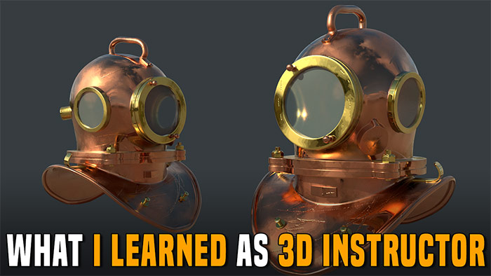 What I Learned as 3D Instructor in Last 6+ Months