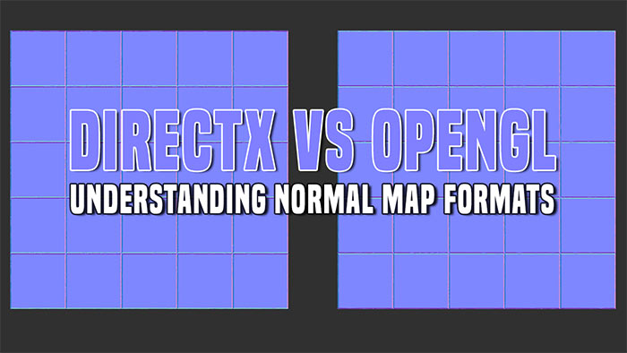 DirectX vs OpenGL: Understanding, Using, Creating DirectX or OpenGL Normal Map Formats