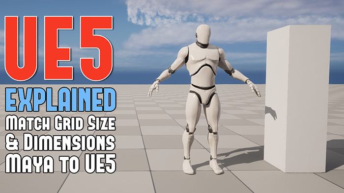Maya/UE5: How to Match Grid Size and Dimensions in Maya to UE5 - EXPLAINED