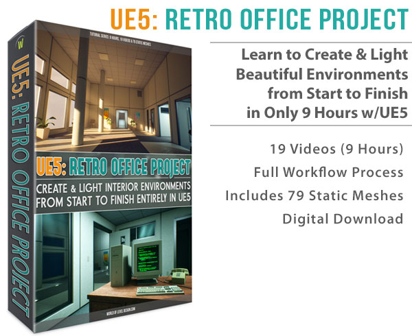 UE5: Retro Office Project Tutorial Course